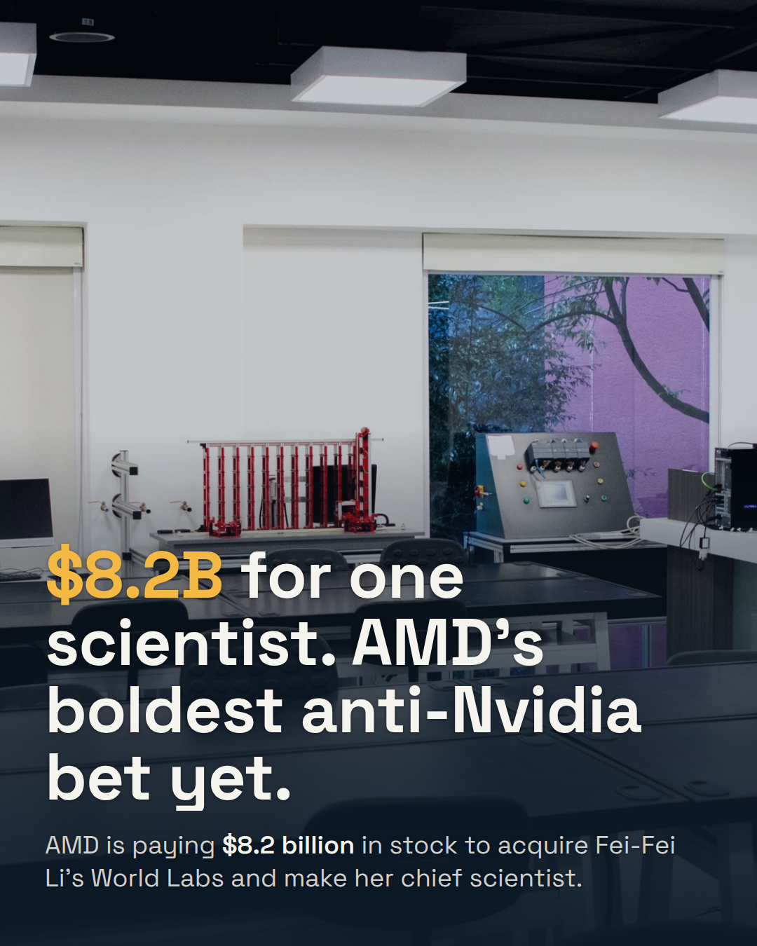 AMD Buys Fei-Fei Li's World Labs for $8.2 Billion. It's Paying for a Brain, Not a Product.