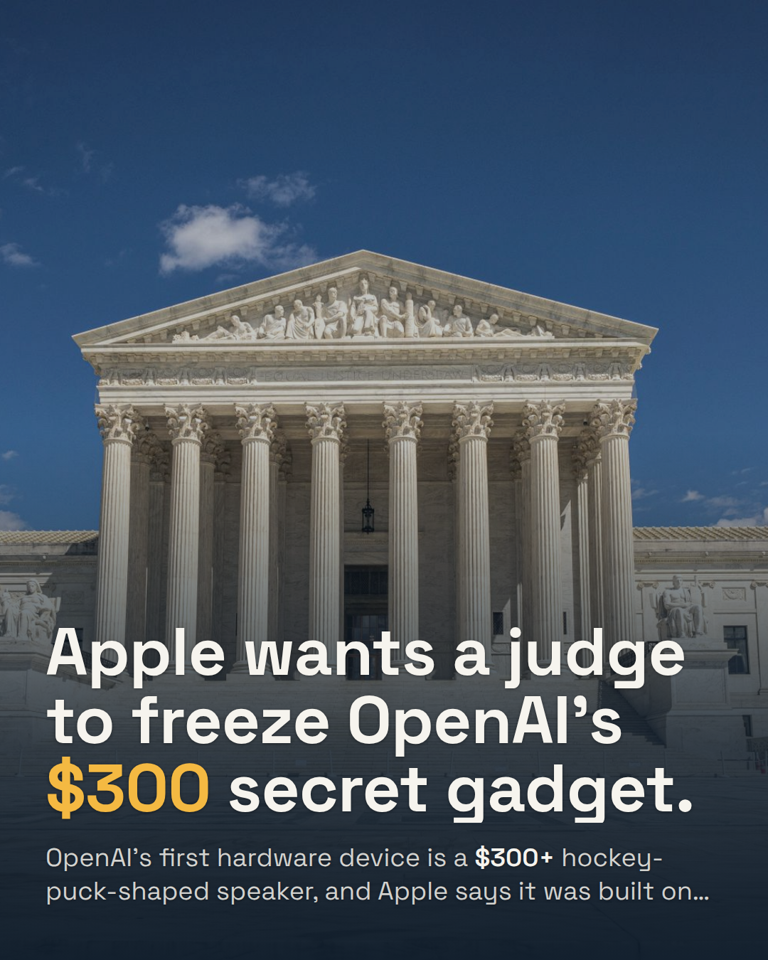 Apple Wants to Freeze OpenAI's Hardware Before It Ships. The Device Is a $300 Hockey Puck.