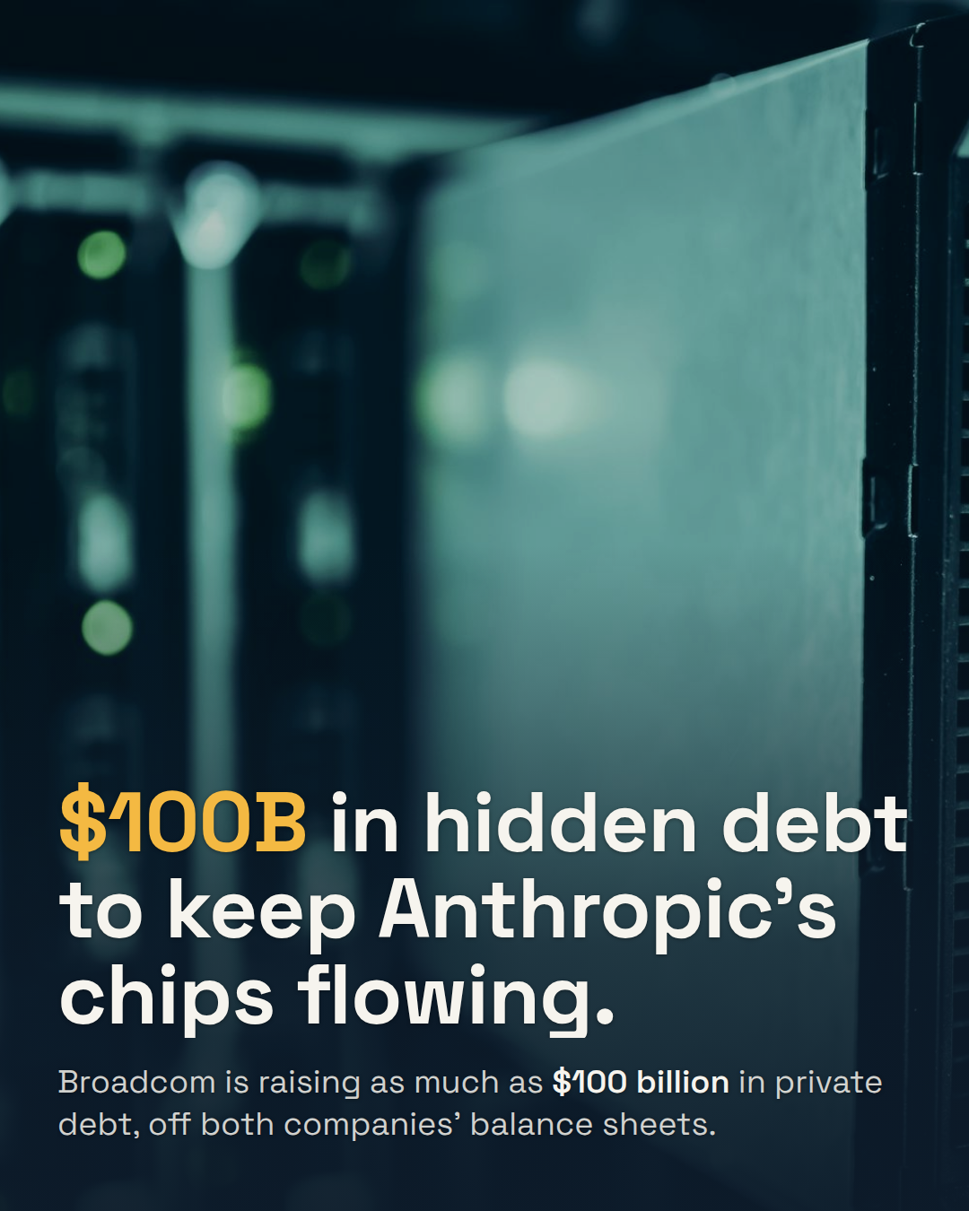 Broadcom Is Borrowing Up to $100 Billion to Keep Anthropic's Chips Flowing.