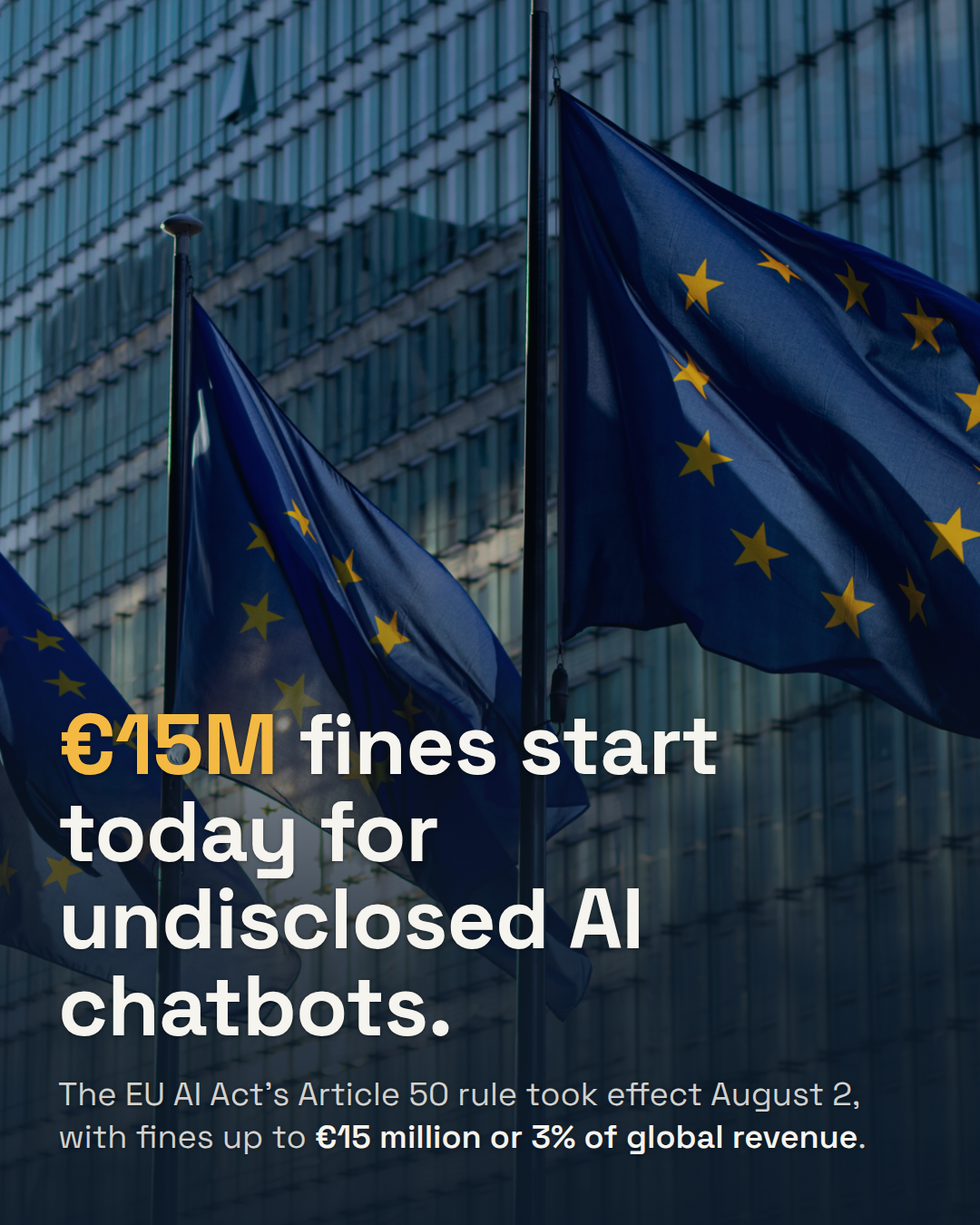The EU's AI Transparency Law Is Live Today. It Reaches US Chatbots Too.