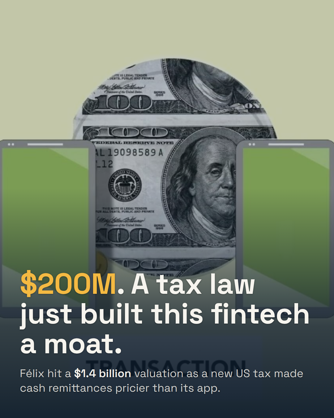 Félix Raised $200M for WhatsApp Remittances. A New Tax Law Just Built It a Moat.