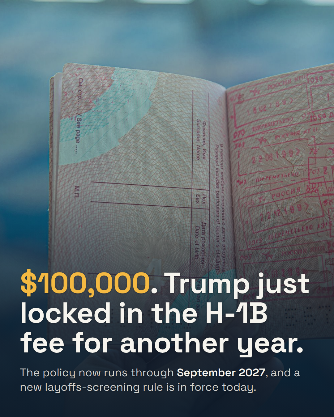 Trump Extended the $100,000 H-1B Visa Fee Through 2027. A New Layoffs Rule Bites Immediately.
