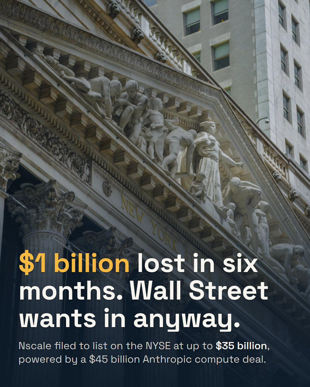 Nscale Filed for an IPO at a $35 Billion Valuation. It Lost $1 Billion in Six Months.