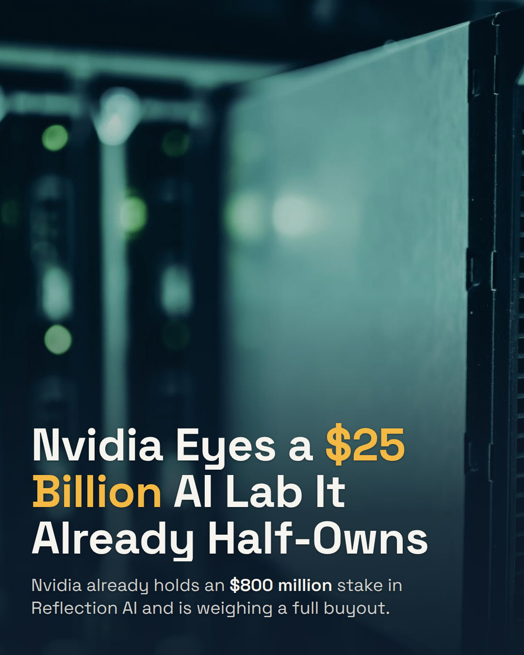 Nvidia Is in Talks to Buy an AI Lab It Already Owns 3% Of. The Structure Is the Real Story.