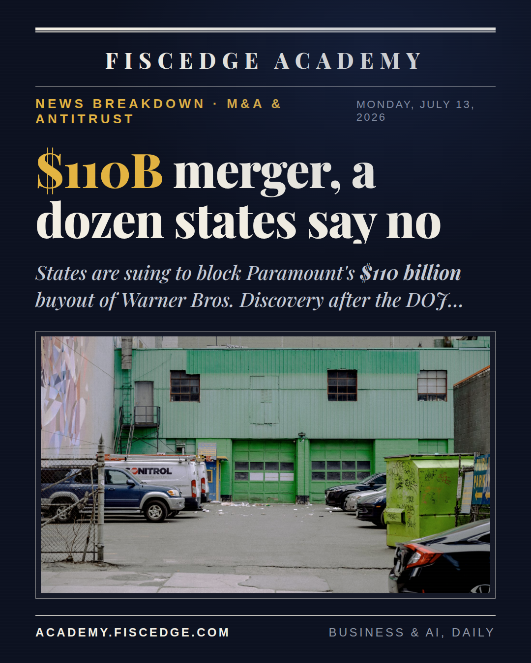 A Dozen States Sue to Block the $110B Paramount-Warner Deal. The DOJ Already Said Yes.