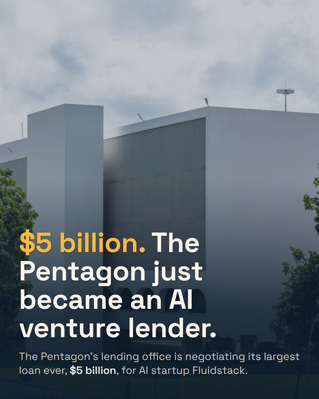 The Pentagon Is in Talks to Lend Fluidstack $5 Billion. That Would Be Its Biggest Loan Ever.
