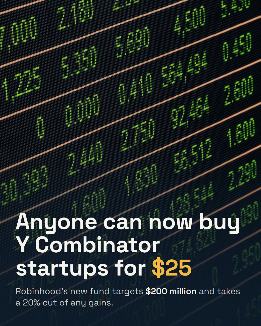 Robinhood Wants to Sell You a Piece of Y Combinator. The Fee Is 20% of Your Gains.