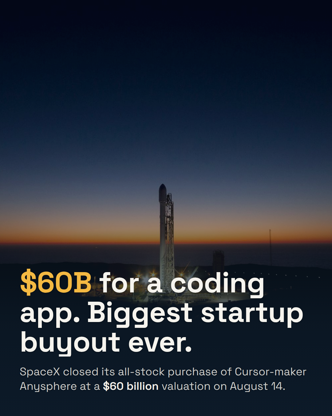 SpaceX Closed a $60 Billion Deal for a Coding App. It's the Biggest Startup Buyout Ever.