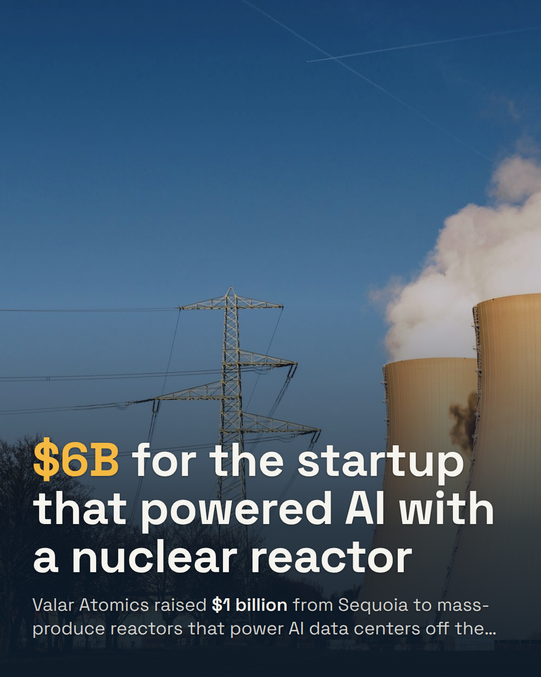 Valar Atomics Raises $1B at a $6B Valuation. A Nuclear Reactor Just Powered an Nvidia AI Chip.