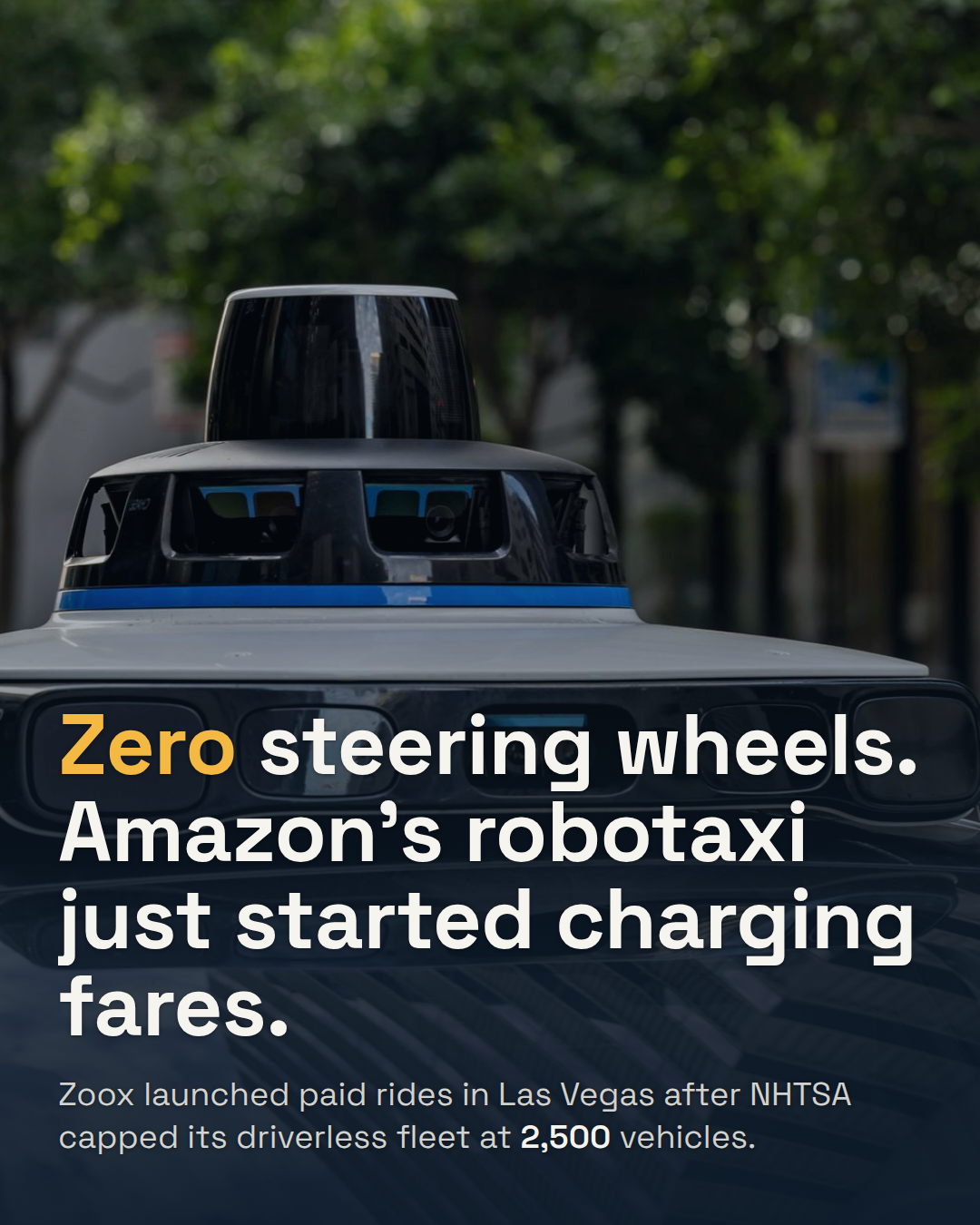 Amazon's Zoox Started Charging for Rides Today. It Took Six Years and a Federal Exemption.