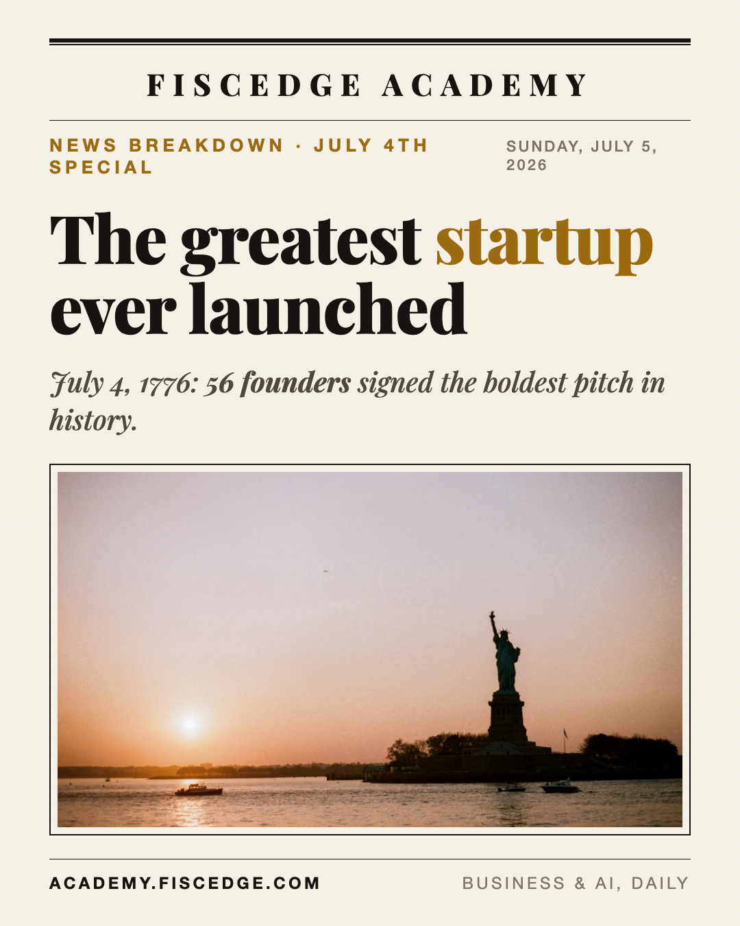 July 4, 1776: The Greatest Startup Ever Launched